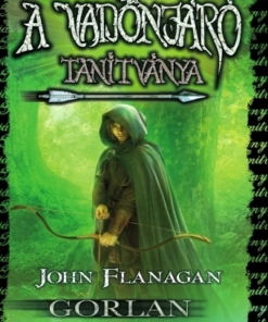 A Vadonjáró tanítványa 1. Gorlan Romjai