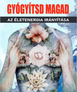 Gyógyítsd magad