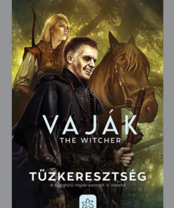 Vaják V. - Tűzkeresztség