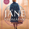 Jane nyomában - Megrendítő történet bátorságról, anyaságról és a választás szabadságáról