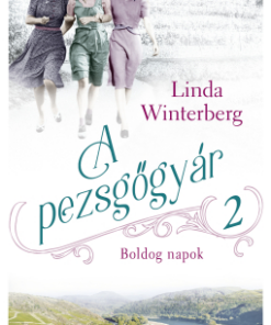 Alternative view of A pezsgőgyár 2. - Boldog napok