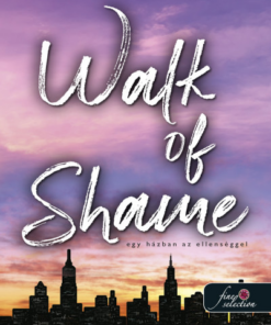 Walk of Shame - Egy házban az ellenséggel