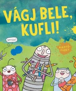 Vágj bele, Kufli! - Alkotófüzet