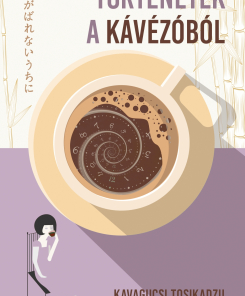 Történetek a kávézóból