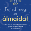 Fejtsd meg az álmaidat