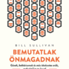 Bemutatlak önmagadnak