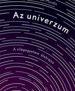 Az univerzum - A világegyetem életrajza