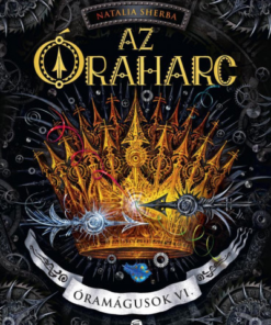 Az Óraharc - Óramágusok VI.