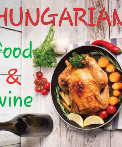 Hungarian Fine Food & Wine