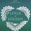 Lovak a ködben - puhatáblás