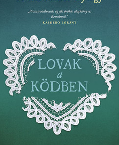 Lovak a ködben - puhatáblás