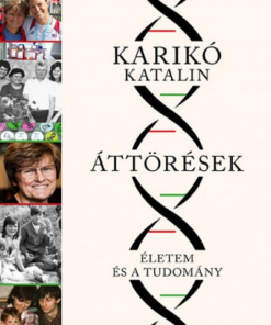 Áttörések - Életem és a tudomány