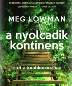 A nyolcadik kontinens - Élet a lombkoronában