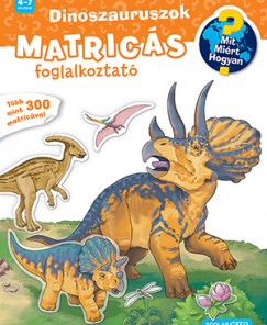 Dinoszauruszok - Matricás foglalkoztató