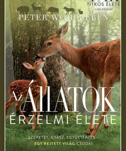 Az állatok érzelmi élete - Szeretet, gyász, együttérzés - egy rejtett világ csodái