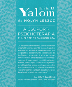 A csoportpszichoterápia elmélete és gyakorlata