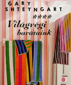 Világvégi barátaink