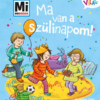 Mi MICSODA Kicsi világ 5. – Ma van a szülinapom!