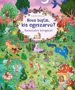 Hova bújtál kis egyszarvú?