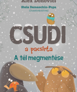 Csudi, a pacsirta - A tél megmentése