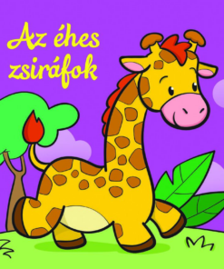 Az éhes zsiráfok – Állati kalandok
