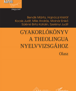 Gyakorlókönyv a Theolingua nyelvvizsgához - Olasz