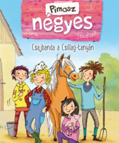 Csajbanda a Csillag-tanyán