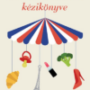 Bohém szülők kézikönyve
