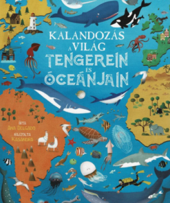 Kalandozás a világ tengerein és óceánjain