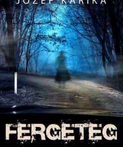 Fergeteg
