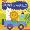Kaparj és ragassz! - Úton