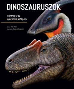 Dinoszauruszok - Portrék egy elveszett világból