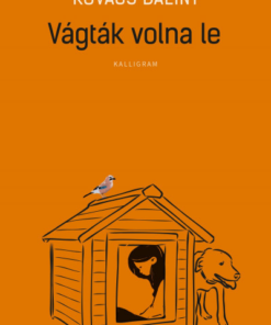 Vágták volna le