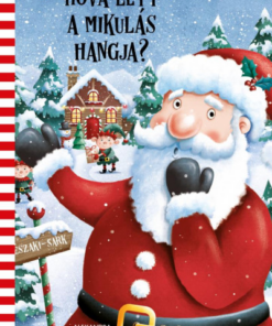 Hová lett a Mikulás hangja?