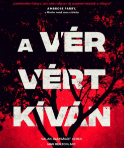 A vér vért kíván