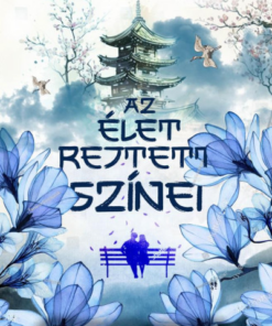 Az élet rejtett színei