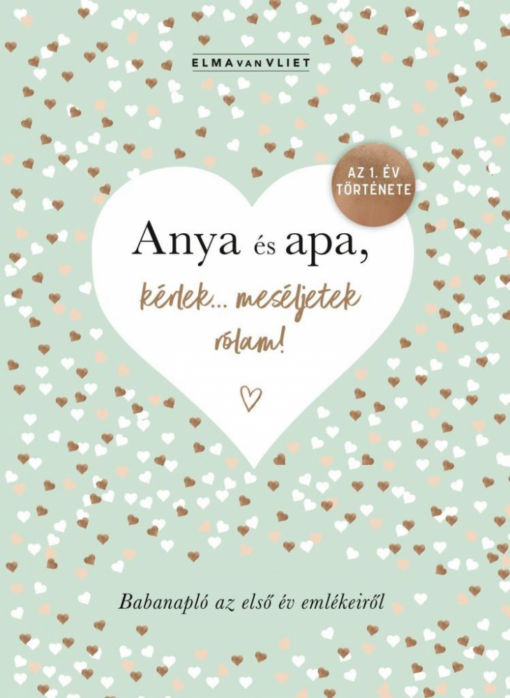 Anya és apa, kérlek... meséljetek rólam!