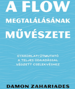 A flow megtalálásának művészete