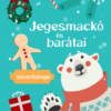 Jegesmackó és barátai - Színezőkönyv