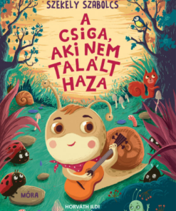A csiga, aki nem talált haza