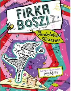 Firka boszi – Varázslatos zűrzavar