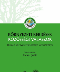 Környezeti kérdések - közösségi válaszok