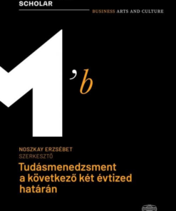 Tudásmenedzsment a következő két évtized határán