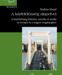A kárfelelősség alapelvei