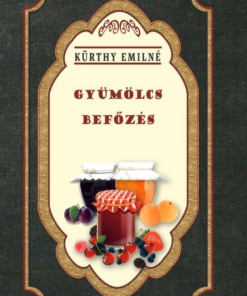 Gyümölcs befőzés