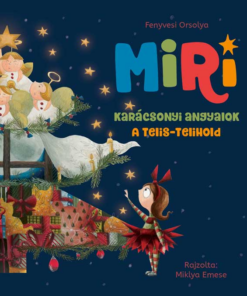 Miri - Karácsonyi angyalok - A telis-telihold