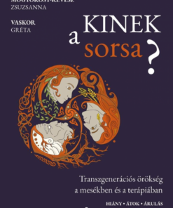 Kinek a sorsa?