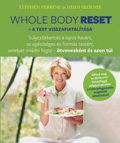 Whole body reset – A test visszafiatalítása