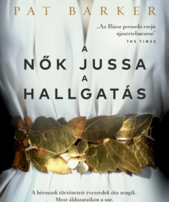 A nők jussa a hallgatás