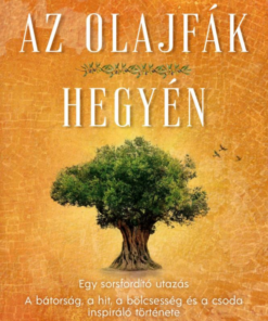 Az olajfák hegyén